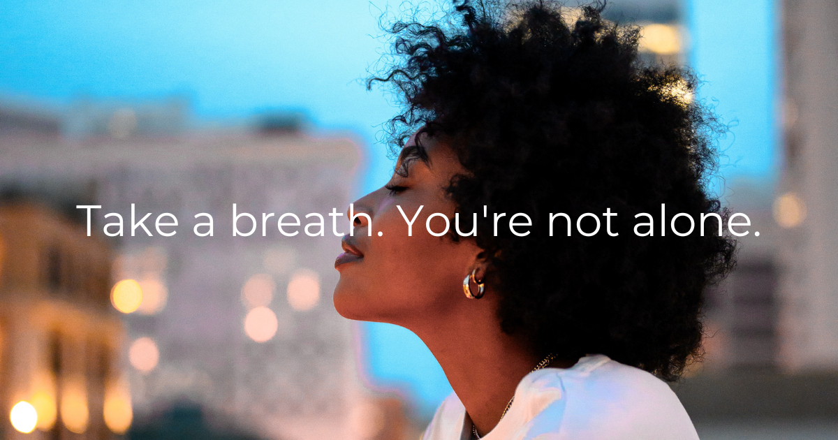Considering abortion? Take a breath. You're not alone. 